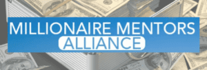 What Is Millionaire Mentors Alliance: Scam or Legit?