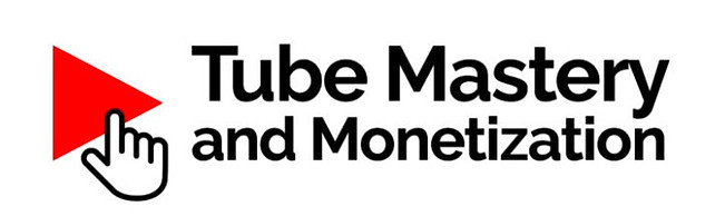 Tube Mastery and Monetization Review - Will It Work For You?